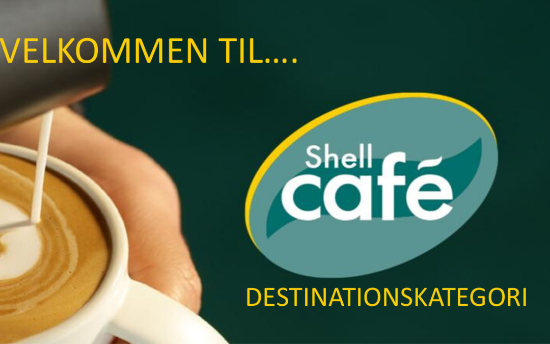 SHELL CAFE REJSEN – UPDATE